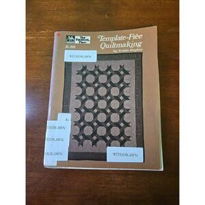 Template-Free Quiltmaking by Hughes, Trudie Book  Ex Libris 1983